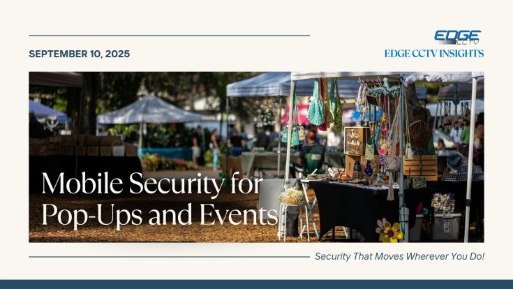 Mobile Security For Pop-Ups and Events